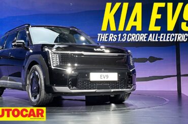 Kia EV9 - Rs 1.3 crore EV with three rows | Price, features, space | Walkaround | Autocar India