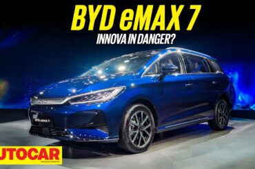 BYD eMAX 7 launched - Innova in danger? | Price, design, features | Walkaround | Autocar India