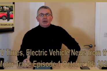 EV Times, Electric Vehicle News from the Motor Trade Episode 1 October 4th 2024