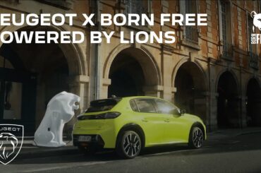 Peugeot X Born Free | Powered by Lions