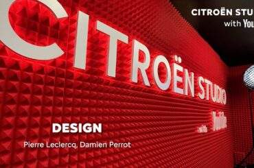 Citroën Studio with Youtube - Design