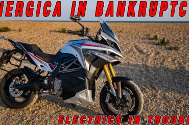 Future of Electric Motorcycles In Trouble! | Energica In Bankruptcy!